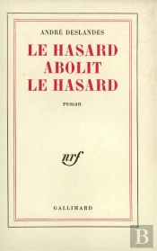 Le Hasard Abolit Le Hasard