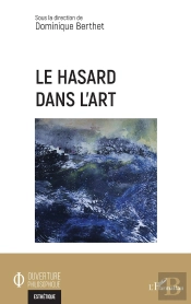 Le Hasard Dans L'Art