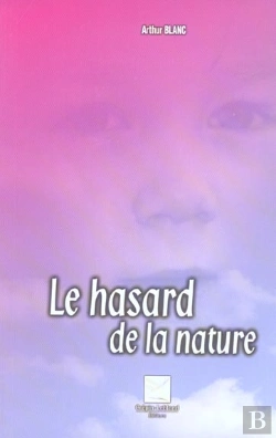 Bertrand.pt - Le Hasard De La Nature