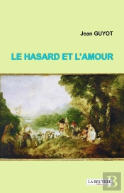 Le Hasard Et L'Amour
