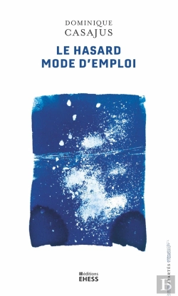 Bertrand.pt - Le Hasard Mode D'Emploi : Divination, Arithmétique Et Machines Littéraires