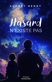 Le Hasard N'Existe Pas
