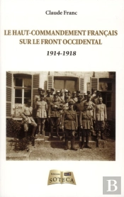 Le Haut-Commandement Francais