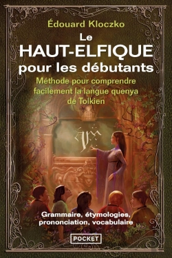 Bertrand.pt - Le Haut-Elfique Pour Les Débutants