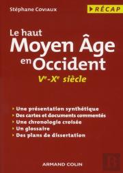 Le Haut Moyen Âge En Occident (Ve-Xe Siècle)