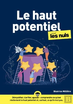 Bertrand.pt - Le Haut Potentiel Pour Les Nuls