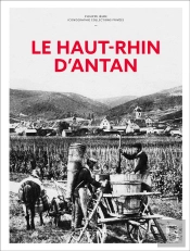 Le Haut-Rhin D'Antan