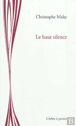 Bertrand.pt - Le Haut Silence