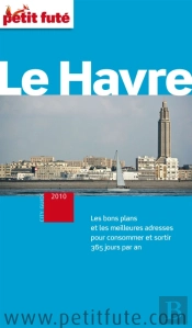 Le Havre 2010 Petit Fute
