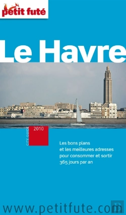 Bertrand.pt - Le Havre 2010 Petit Fute