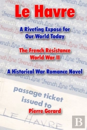 Le Havre: A Riveting Expos  For Our Worl