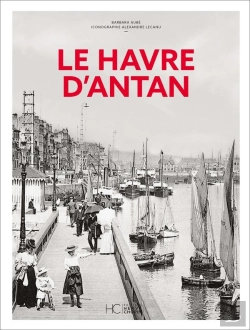 Bertrand.pt - Le Havre D'Antan