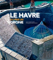 Le Havre Vue Par Un Drone