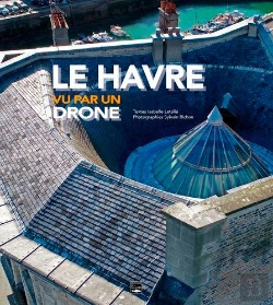 Bertrand.pt - Le Havre Vue Par Un Drone