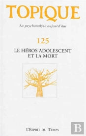 Le Héros Adolescent Et La Mort