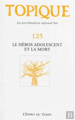 Bertrand.pt - Le Héros Adolescent Et La Mort