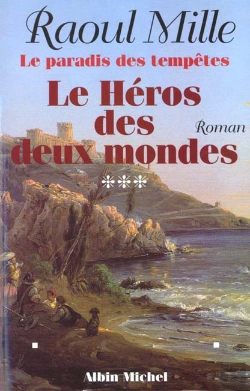 Bertrand.pt - Le Heros Des Deux Mondes