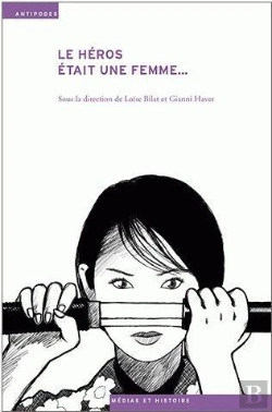 Bertrand.pt - Le Héros Était Une Femme...