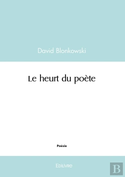 Bertrand.pt - Le Heurt Du Poète