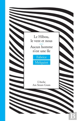 Bertrand.pt - Le Hibou, Le Vent Et Nous ; Aucun Homme N'Est Une Île