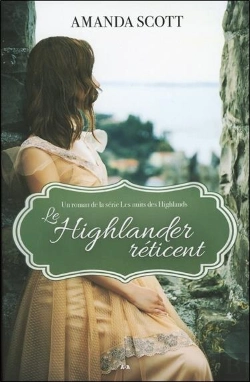 Bertrand.pt - Le Highlander Reticent - Les Nuits Des Highlands Tome 1