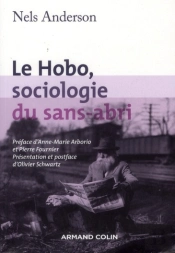Le Hobo, Sociologie Du Sans-Abri (2e Édition)