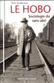 Le Hobo, Sociologie Du Sans-Abri