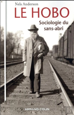 Bertrand.pt - Le Hobo, Sociologie Du Sans-Abri