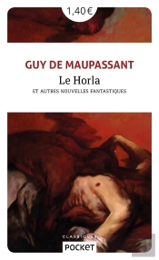Le Horla Et Autres Nouvelles Fantastiques