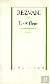 Le Huitieme Fleau