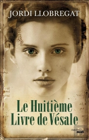 Le Huitieme Livre De Vesale
