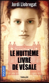 Le Huitieme Livre De Vesale