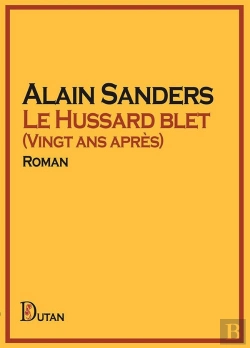 Bertrand.pt - Le Hussard Blet : Vingt Ans Après