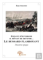 Le Hussard Flamboyant