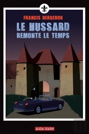 Le Hussard Remonte Le Temps