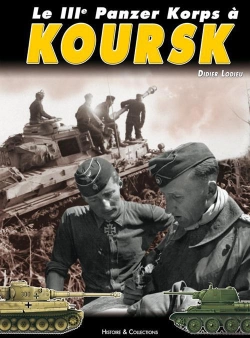 Bertrand.pt - Le Iiie Panzer Korps À Koursk