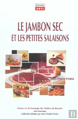 Bertrand.pt - Le Jambon Sec Et Les Petites Salaisons
