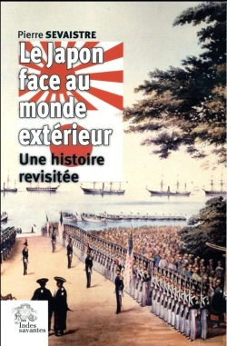 Bertrand.pt - Le Japon Face Au Monde Extérieur : Une Histoire Revisitée