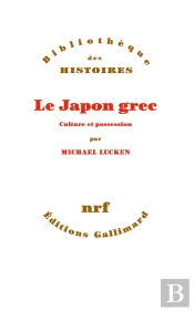 Le Japon Grec ; Culture Et Possession
