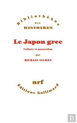 Bertrand.pt - Le Japon Grec ; Culture Et Possession