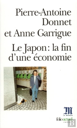 Bertrand.pt - Le Japon : La Fin D'Une Économie