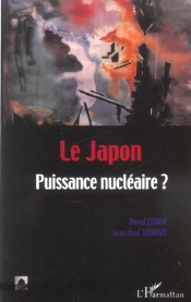 Le Japon : Puissance Nucléaire ?