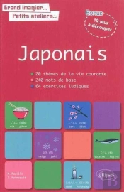 Le Japonais En Images Avec Exercices Ludiques Corriges Apprendre & Reviser Les Mots De Base Japonais