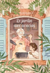 Le Jardin Aux Acacias