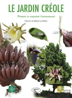 Bertrand.pt - Le Jardin Créole ; Produire En Respectant L'Environnement