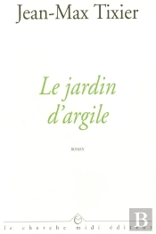 Le Jardin D'Argile