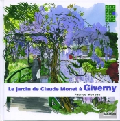 Le Jardin De Claude Monet À Giverny