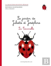 Le Jardin De Juliette Et Joséphine ; La Coccinelle