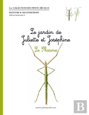Le Jardin De Juliette Et Joséphine : Le Phasme