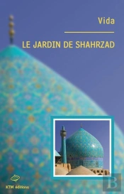 Le Jardin De Shahrzad